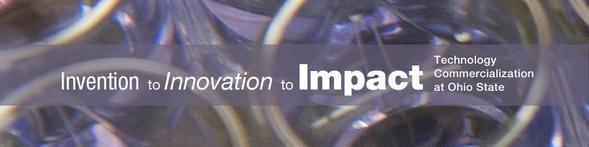 Invention to Innovation to Impact
