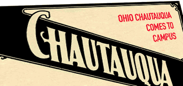 Ohio Chautauqua comes to campus
