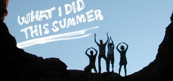 What I did this summer
