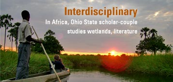 In Africa, Ohio State scholar-couple studies wetlands, literature
