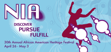 30th Annual African American Heritage Festival, April 26 - May 3