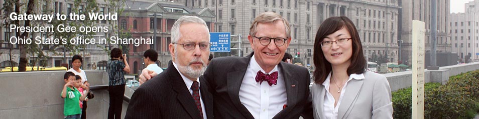 President Gee opens Ohio State's office in Shanghai