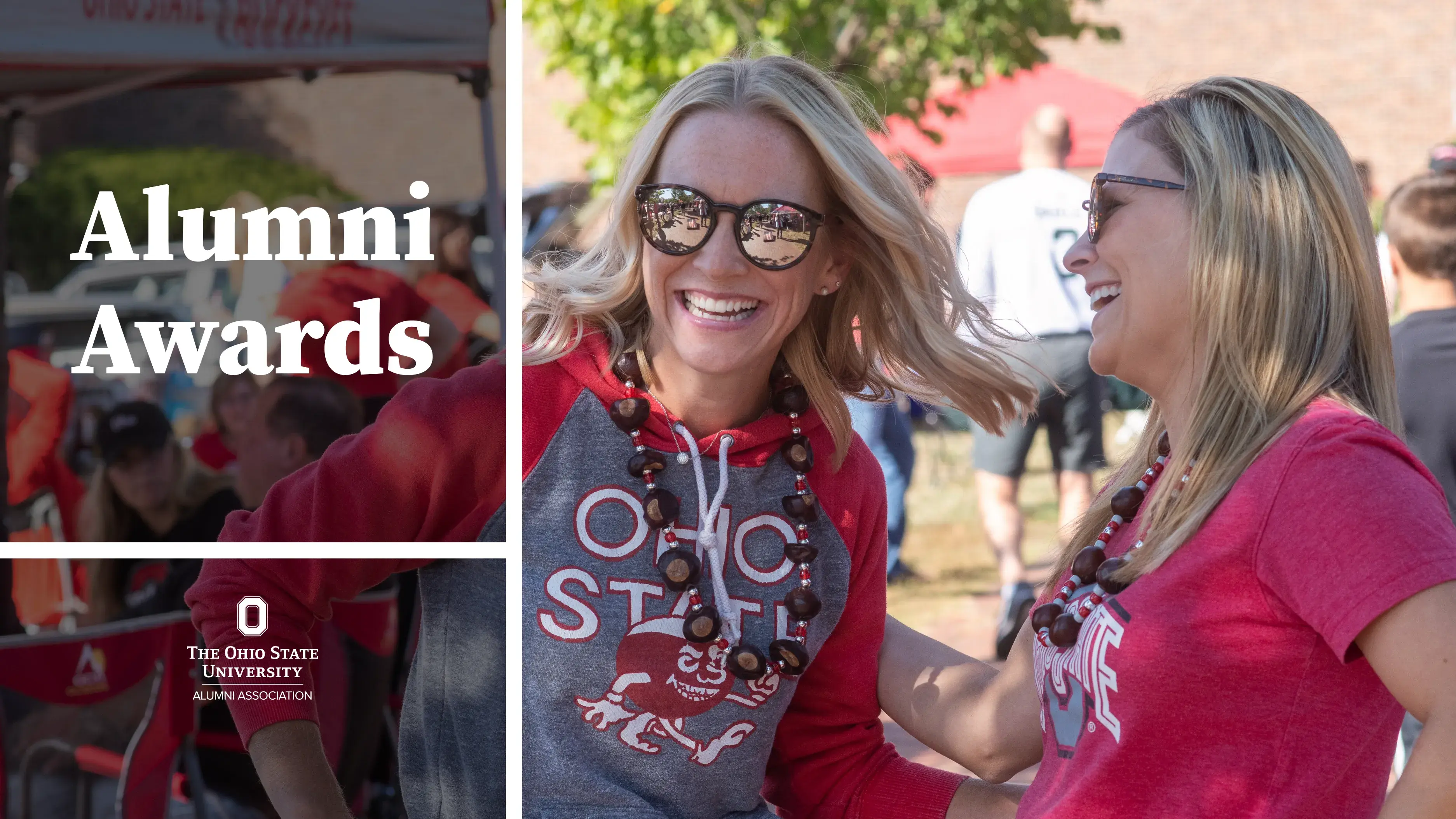 Alumni Awards text overlaid on a photo of two women in Ohio State clothing and sunglasses standing outside laughing. 