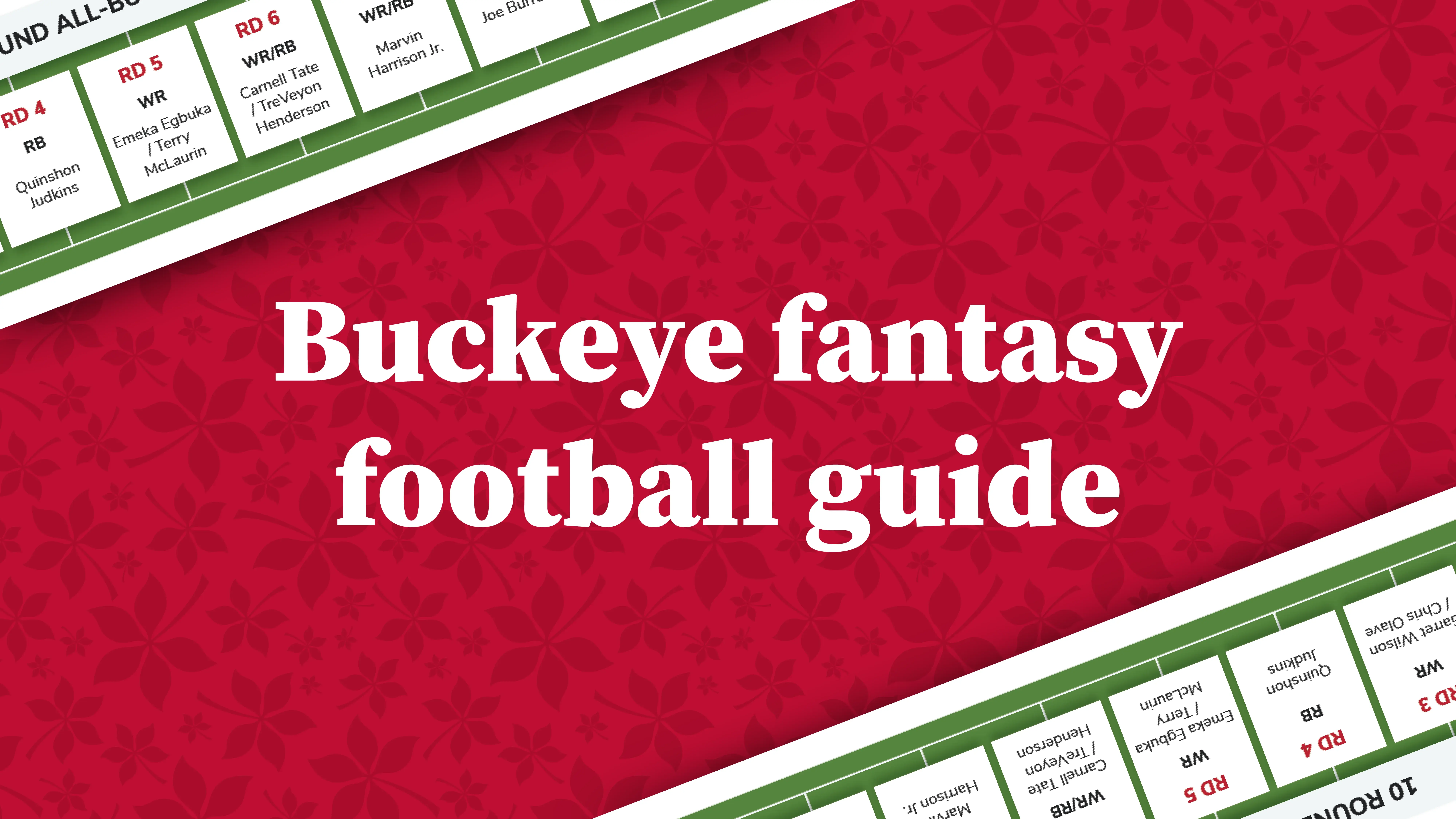 buckeye fantasy football guide text on a scarlet background