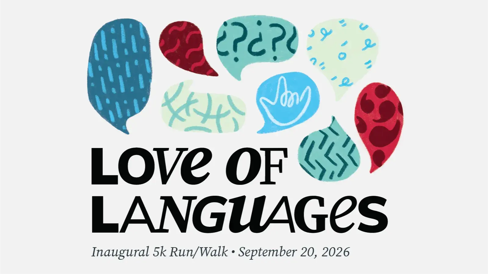 Love of Languages 5K Run/Walk logo with colorful speech bubbles forming a heart shape; September 20, 2026.