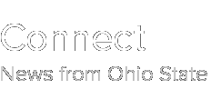 Connect: News from Ohio State
